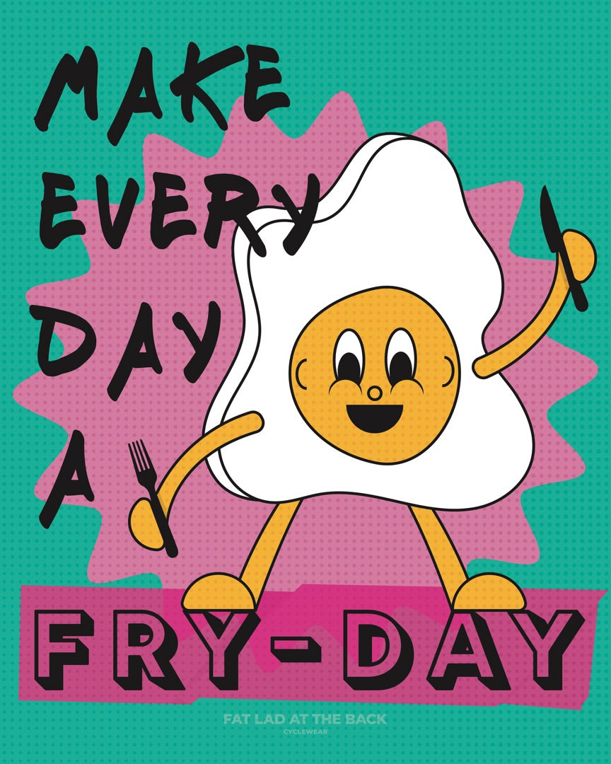 Make_Everyday_A_Fry-Day_New_Year_Same_Me
