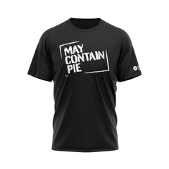 May contain pie funny slogan tee slogan tshirt
