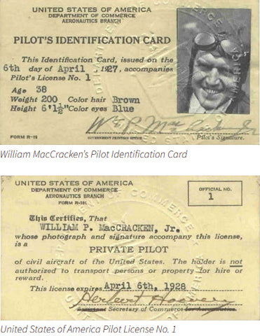 The first US Pilots License issued to William MacCrackent Jr. on April 6, 1927.