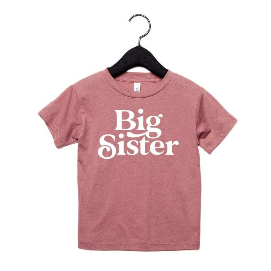 Big Sister T-Shirt - Mauve Upper Case Centered