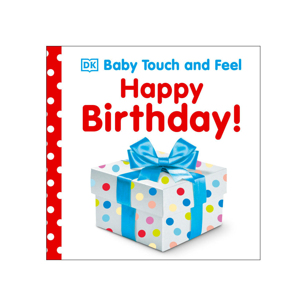 Baby Touch and Feel: Happy Birthday