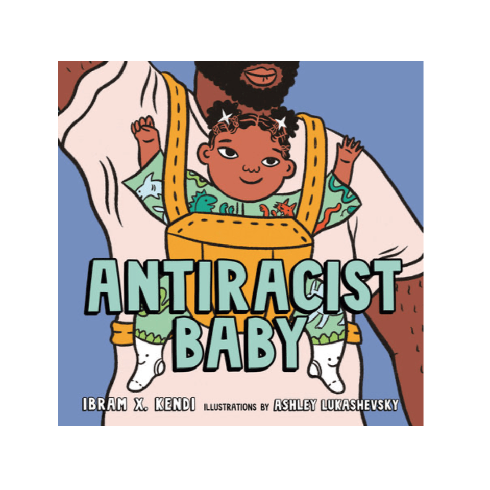 Antiracist Baby