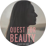 Quest for beauty