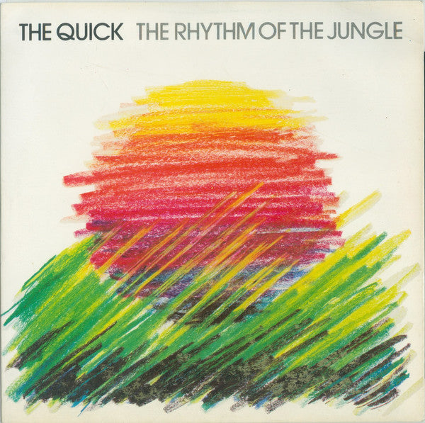 The Quick : The Rhythm Of The Jungle  (7, Single) 0