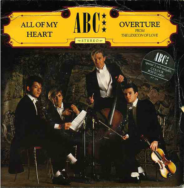 ABC : All Of My Heart / Overture (From The Lexicon Of Love) (7, Single, Pap) 0