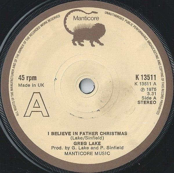 Greg Lake : I Believe In Father Christmas (7, Single, Com) 0