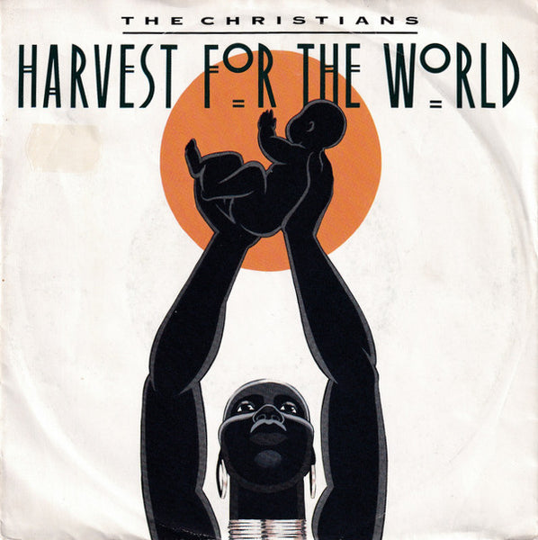 The Christians : Harvest For The World (7, Single, Pap) 0
