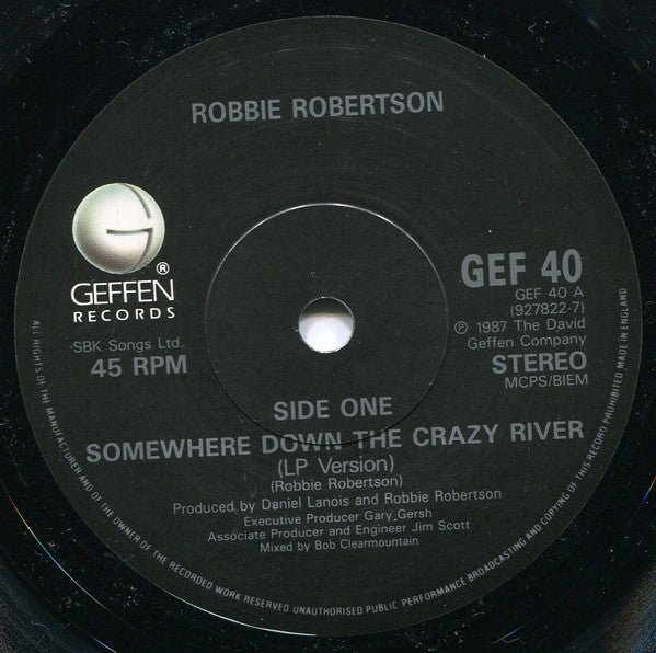 Robbie Robertson : Somewhere Down The Crazy River (7, Single, Orl) 2