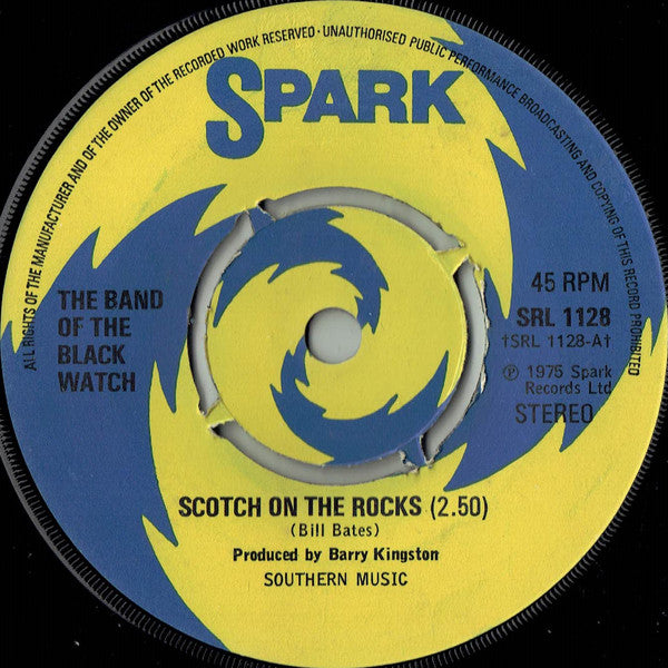 The Band Of The Black Watch : Scotch On The Rocks (7, Single, Kno) 0