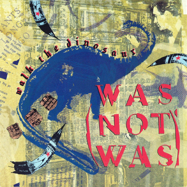 Was (Not Was) : Walk The Dinosaur (7, Single, Inj) 0