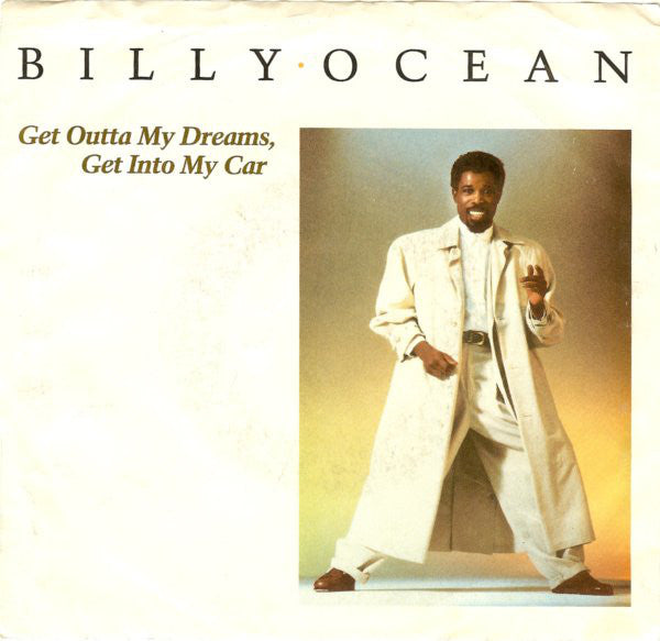 Billy Ocean : Get Outta My Dreams, Get Into My Car (7, Single, Spe) 0