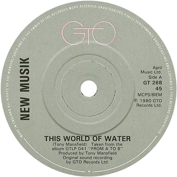 New Musik : This World Of Water (7, Single) 2