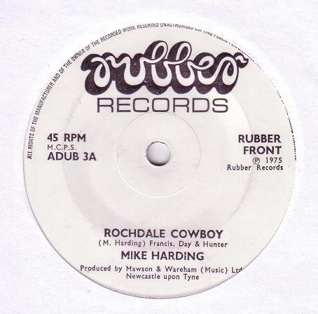 Mike Harding  : Rochdale Cowboy (7, Single, Sol) 2