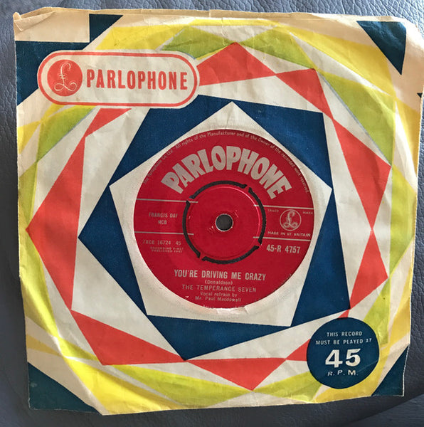 The Temperance Seven : Youre Driving Me Crazy (7, Single) 2