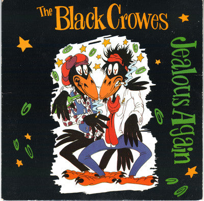 The Black Crowes : Jealous Again (7, Single) 0