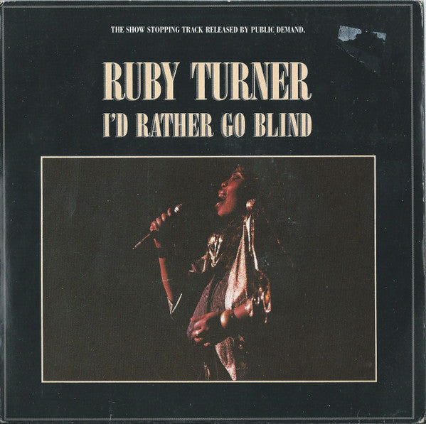 Ruby Turner : Id Rather Go Blind (7, Single, M/Print) 0