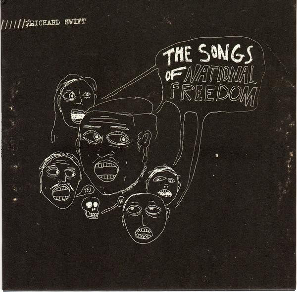 Richard Swift  : The Songs Of National Freedom (7) 0