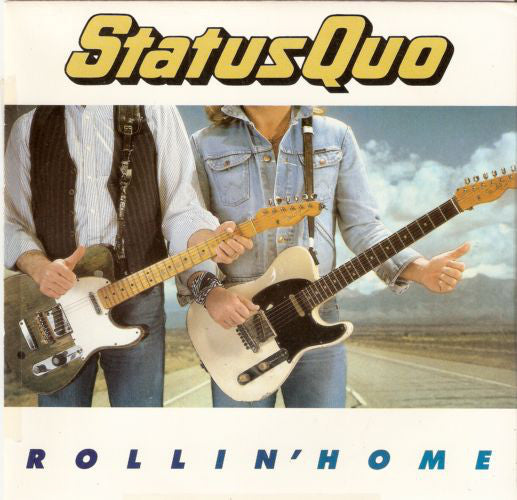 Status Quo : Rollin Home (7, Single) 0