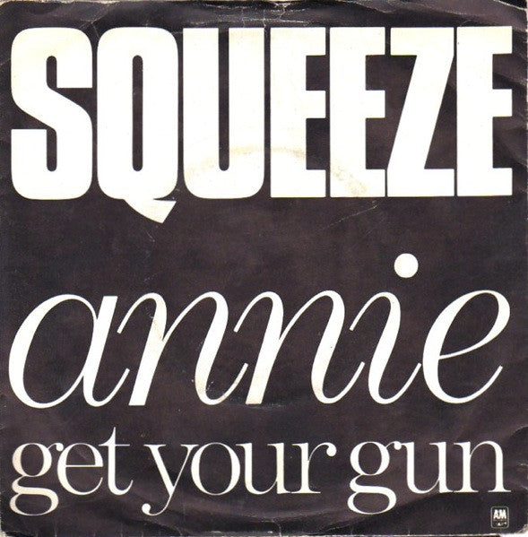Squeeze  : Annie Get Your Gun (7, Single) 0