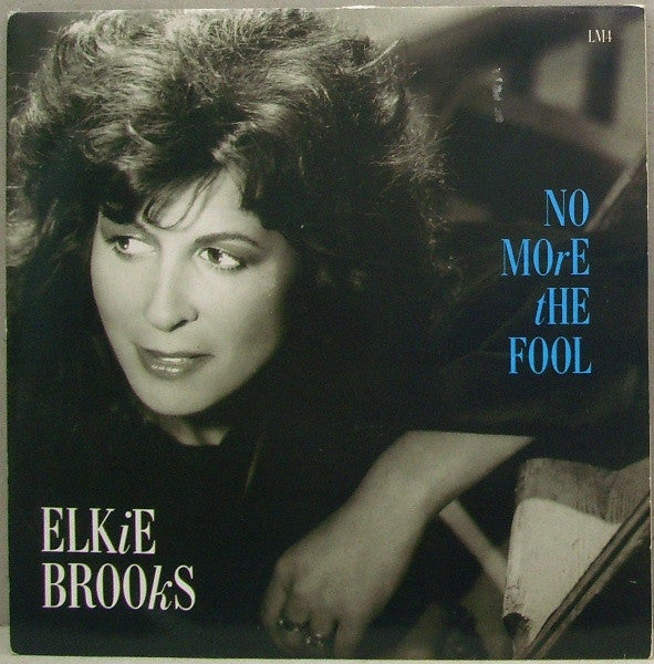 Elkie Brooks : No More The Fool (7, Single) 0