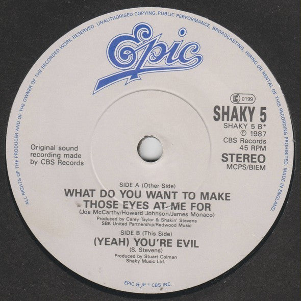 Shakin Stevens : What Do You Want To Make Those Eyes At Me For (7, Single) 3