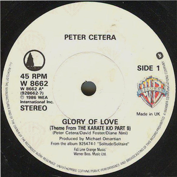 Peter Cetera : Glory Of Love (Theme From The Karate Kid Part II) (7, Single, Pap) 2