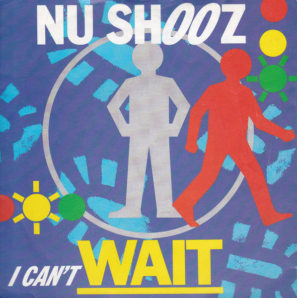 Nu Shooz : I Cant Wait (7, Single, Sil) 0