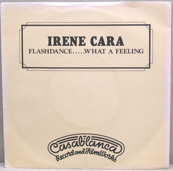 Irene Cara : Flashdance.....What A Feeling (7, Single, Pro) 0
