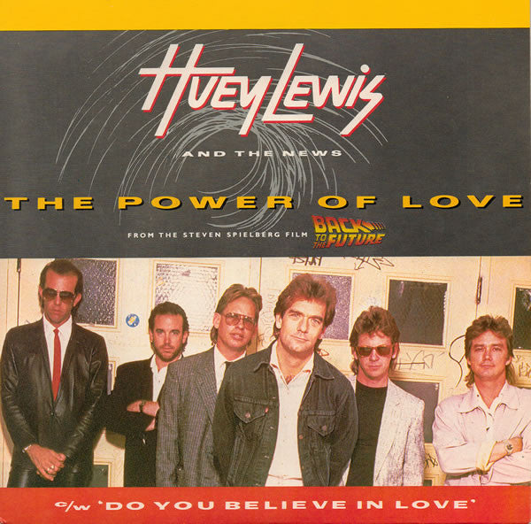 Huey Lewis & The News : The Power Of Love / Do You Believe In Love (7, Single) 0