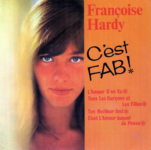 Françoise Hardy : Cest Fab ! (7, EP) 0