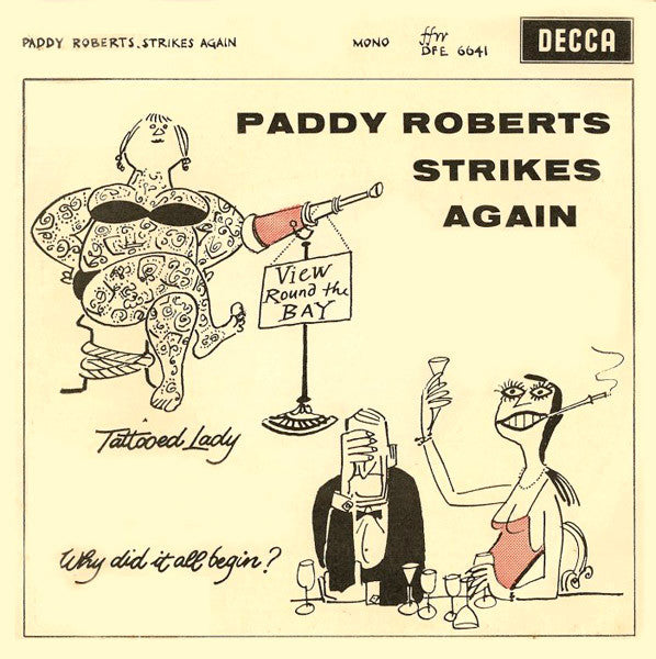 Paddy Roberts With The Dennis Wilson Octet : Paddy Roberts Strikes Again (7, EP, Mono) 0