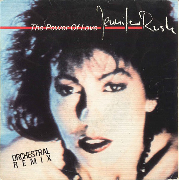 Jennifer Rush : The Power Of Love (Orchestral Remix) (7, Single, RP, Red) 0