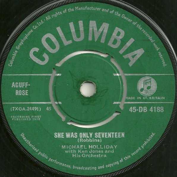 Michael Holliday With Ken Jones And His Orchestra : She Was Only Seventeen (7, Single) 0