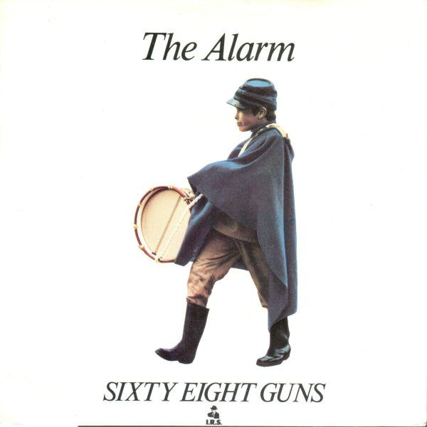 The Alarm : Sixty Eight Guns (7, Single) 0