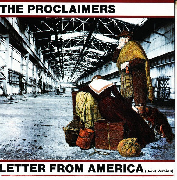 The Proclaimers : Letter From America (Band Version) (7, Single, Pap) 0