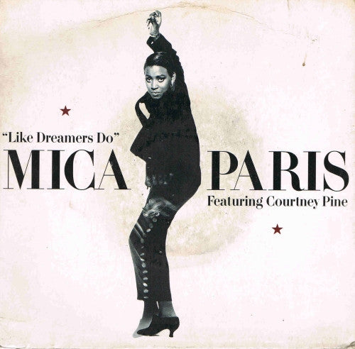 Mica Paris Featuring Courtney Pine : Like Dreamers Do (7, Single, Sil) 0