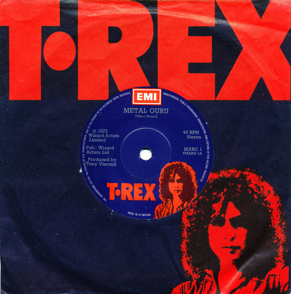 T. Rex : Metal Guru (7, Single) 0