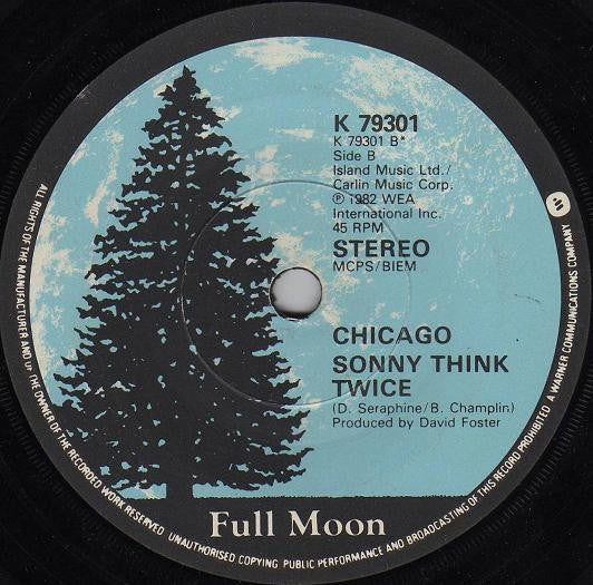 Chicago  : Hard To Say Im Sorry / Sonny Think Twice (7, Single, Pap) 3