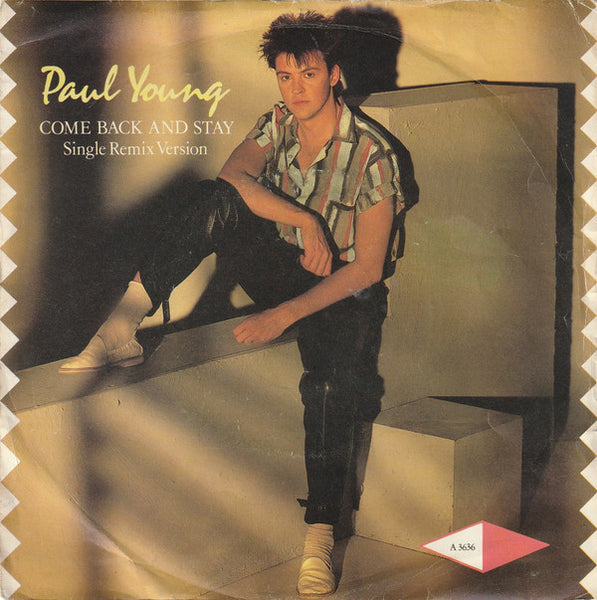 Paul Young : Come Back And Stay (Single Remix Version) (7, Single, Stu) 0