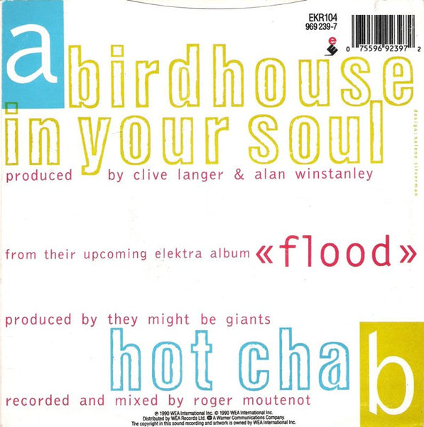 They Might Be Giants : Birdhouse In Your Soul (7, Single) 1