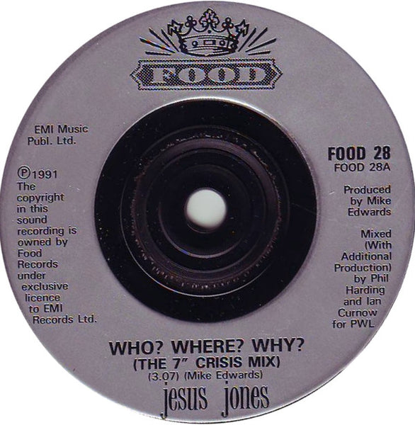 Jesus Jones : Who? Where? Why? (The Crisis Mix) (7, Sil) 2