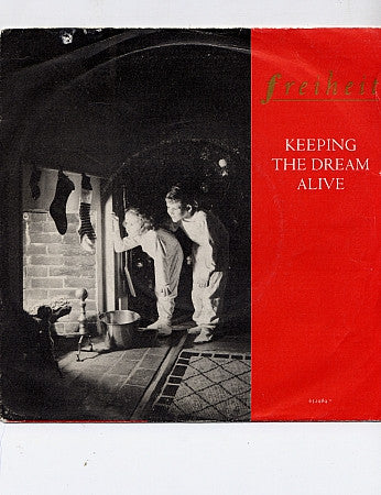 Münchener Freiheit : Keeping The Dream Alive (7, Single) 0