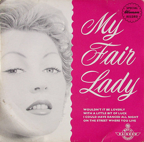 Various : My Fair Lady (7, EP) 0