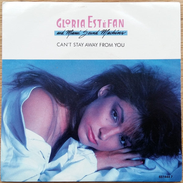 Miami Sound Machine : Cant Stay Away From You (7, Single, Whi) 0