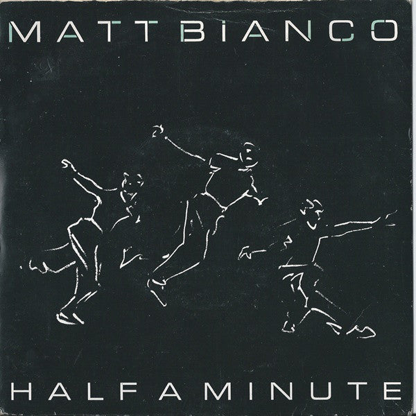 Matt Bianco : Half A Minute (7, Single, Pap) 0