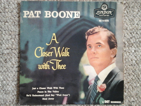 Pat Boone : A Closer Walk With Thee (7, EP, RE) 0