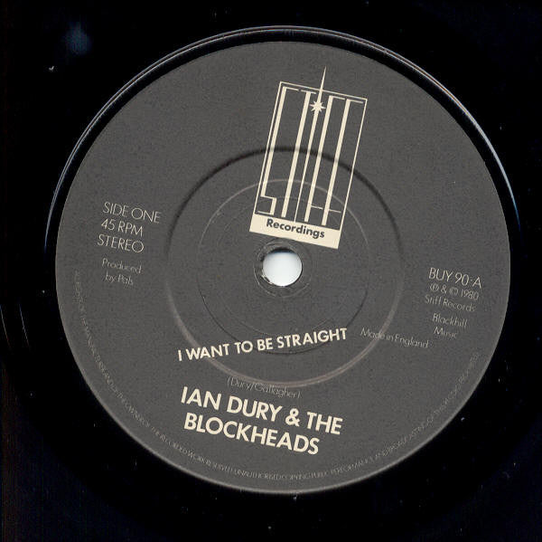 Ian Dury And The Blockheads : I Want To Be Straight (7, Single) 2