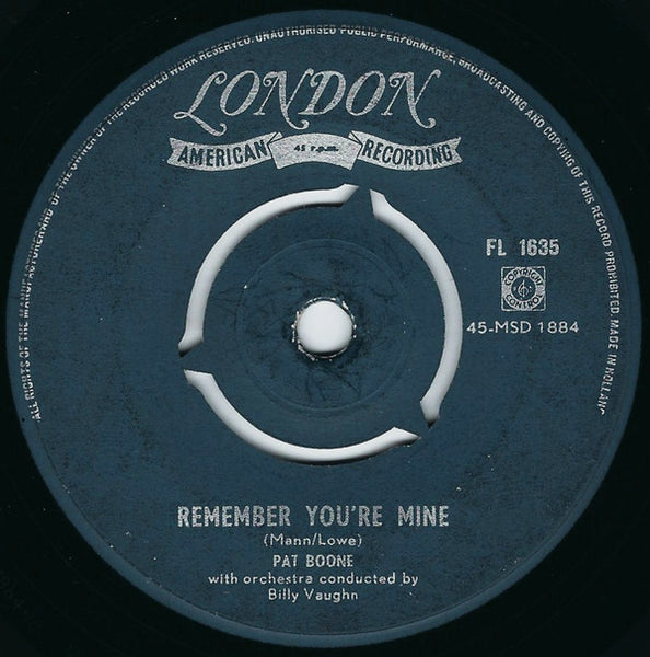 Pat Boone With Billy Vaughn And His Orchestra : Theres A Gold Mine In The Sky / Remember Youre Mine (7, Single, 3-P) 1