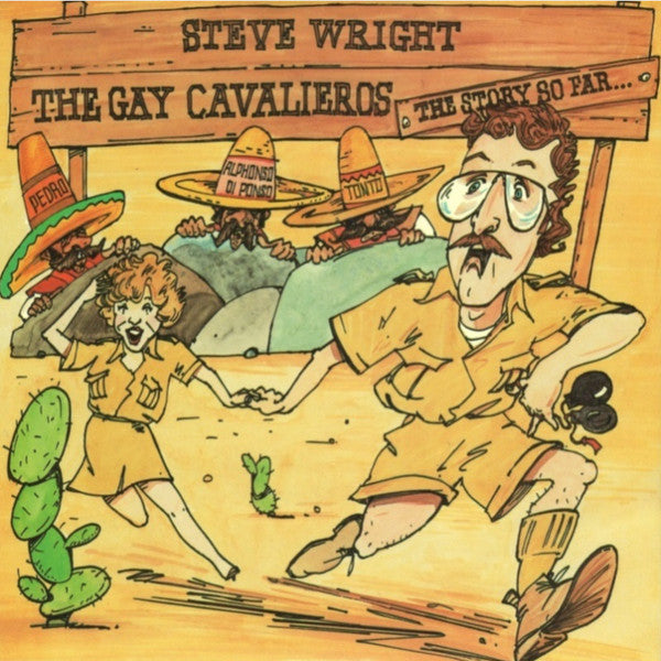 Steve Wright  : The Gay Cavalieros (The Story So Far...) (7, Single, Sol) 0