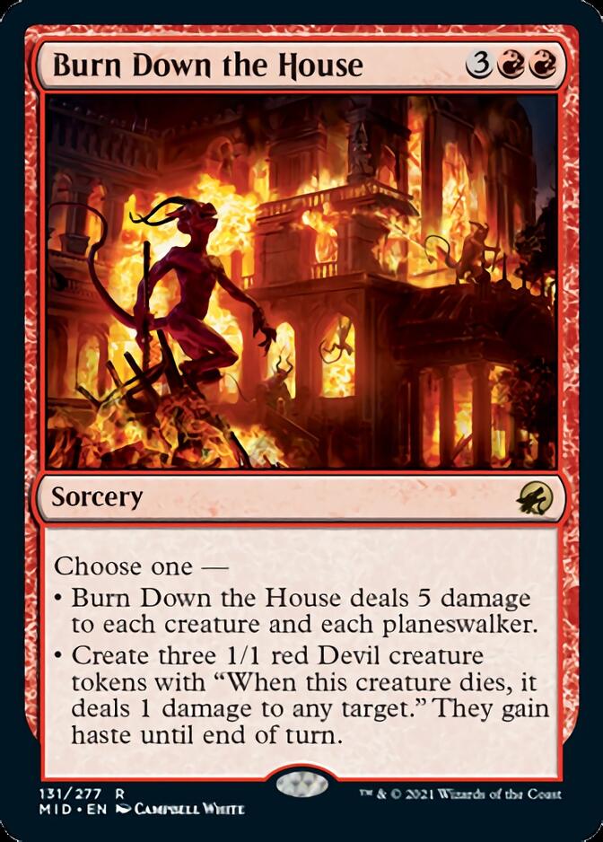 Burn Down the House [Innistrad: Midnight – The Clever